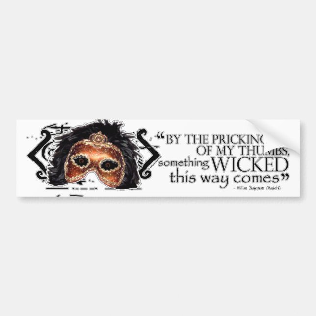 Macbeth Quote Bumper Sticker (Front)