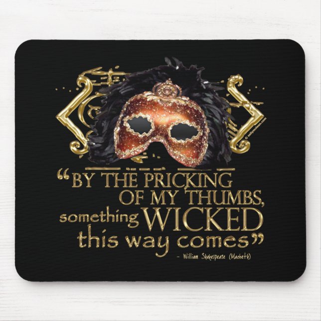 Macbeth "Something Wicked" Quote (Gold Version) Mouse Pad (Front)