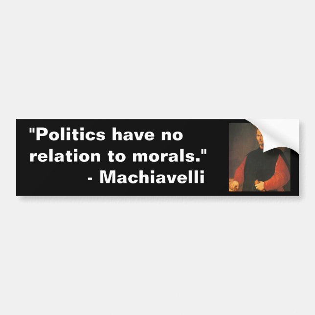 Machiavelli 2 bumper sticker (Front)