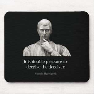 Machiavelli Quotes Art Of War Machiavellian Wise E Mouse Pad
