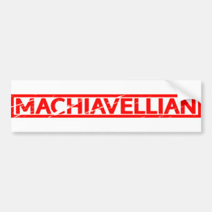 Machiavellian Stamp Bumper Sticker
