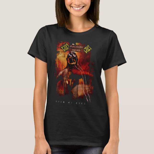 Machine Head Burn My Eyes T-Shirt (Front)