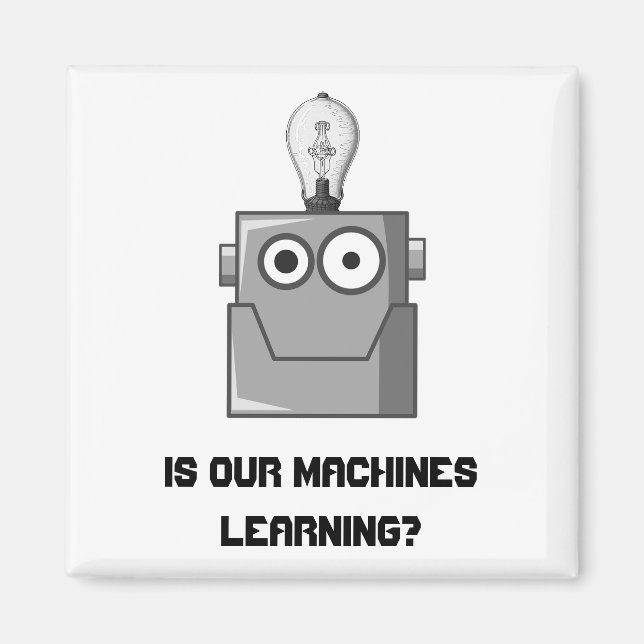 Machine Learning Technology Humour Magnet (Front)