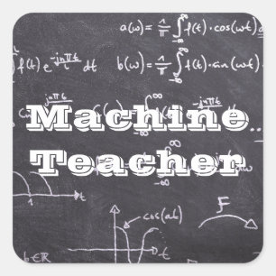 Machine Teacher Square Sticker