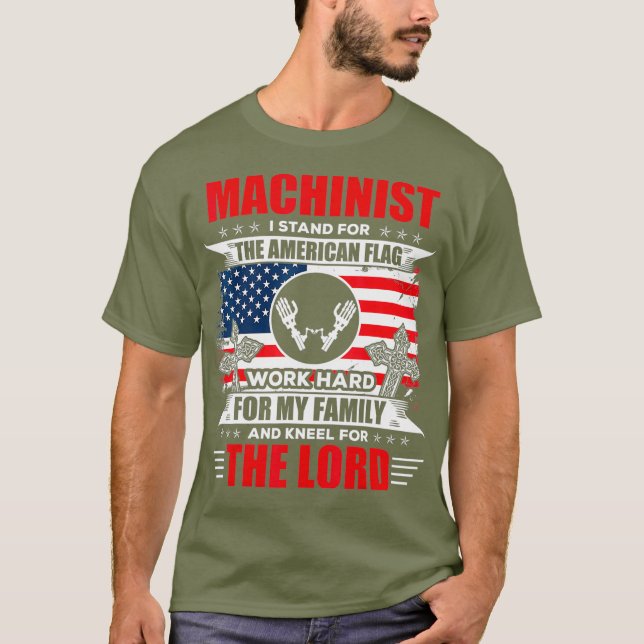 Machinist  American Flag Machinist Tee Gift (Front)