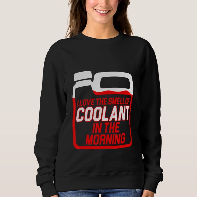 Machinist Coolant Machine Operator Machining 1 Sweatshirt (Front)