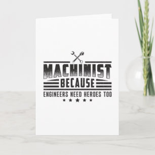 Machinist Machine CNC Machinist Funny Gift Idea Card