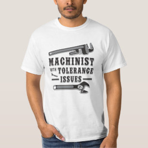 Machinist Machine Mechanic CNC Funny Gift Idea T-Shirt