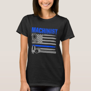 Machinist Machine Operator Machining 2 T-Shirt