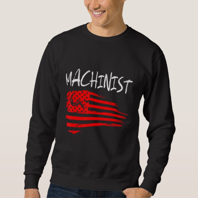 Machinist Machine Operator Machining 38 Sweatshirt (Front)