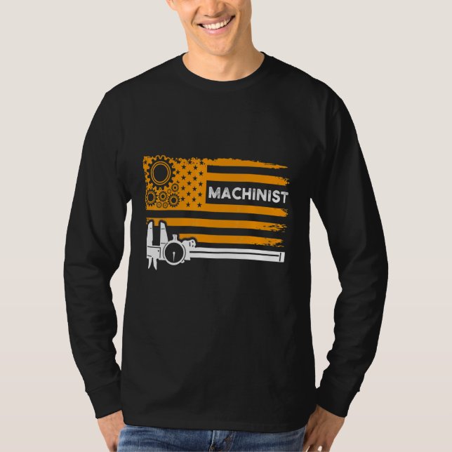 Machinist Machine Operator Machining 6 T-Shirt (Front)