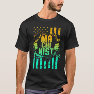 Machinist Machine Operator Machining T-Shirt