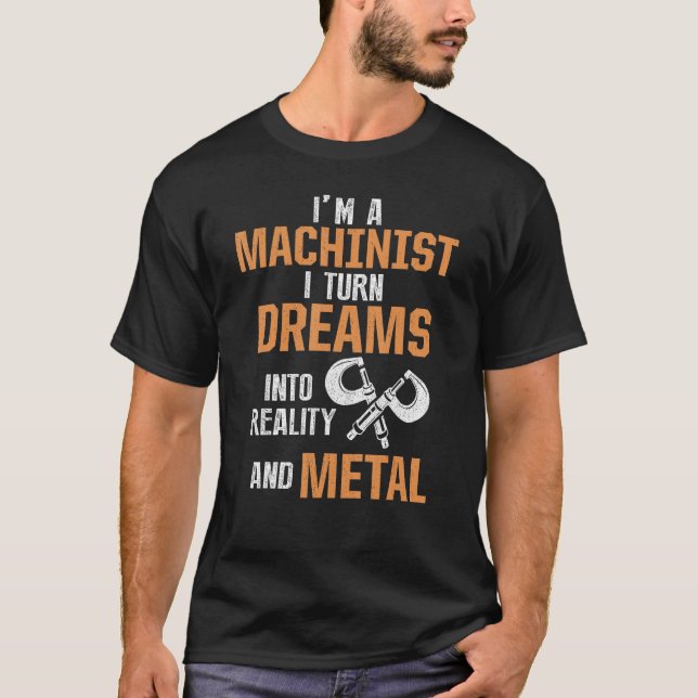 Machinist Machine Operator Tools Machining Enthusi T-Shirt (Front)