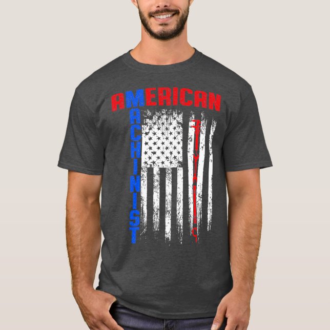 Machinist Power Flag Machine Operator Machining T-Shirt (Front)