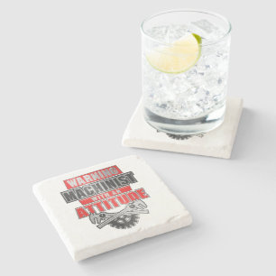 Machinist With An Attitude Mechanical Engineer Stone Coaster