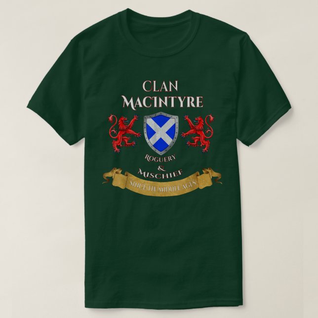 MacIntyre Scottish Family Clan Middle Ages Mischie T-Shirt (Design Front)