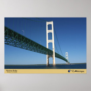 Mackinac Bridge from The Straits - Mackinaw City, Poster