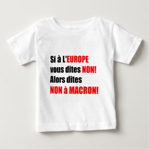 MACRON = Mondialisation Baby T-Shirt