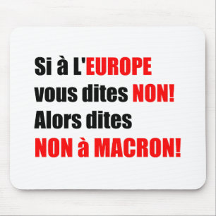 MACRON = Mondialisation - Mousepad
