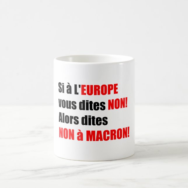 MACRON = Mondialisation Mug 1 (Center)