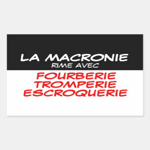 Macronie Fourberie Tromperie Escroquerie Sticker