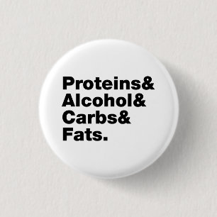 Macronutrients. Proteins & Alcohol & Carbs & Fats. 3 Cm Round Badge