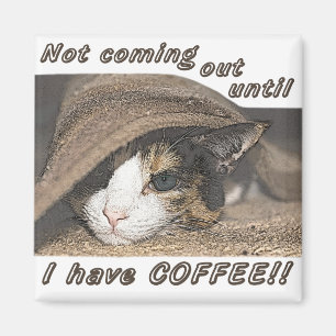Macy Wants Coffee Too Magnet
