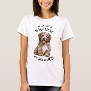Mad about Havanese T-Shirt