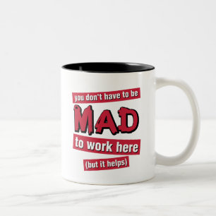 Mad at Work mug