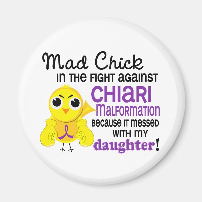 Mad Chick 2 Chiari Malformation Daughter Magnet (Front)