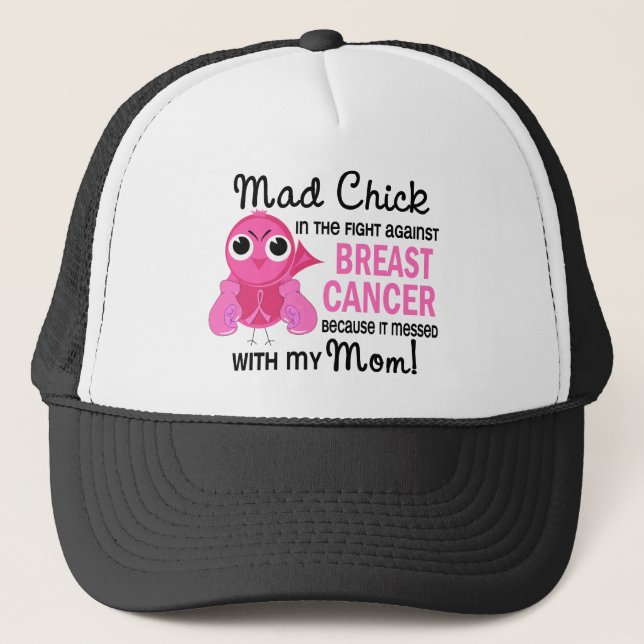 Mad Chick 2 Mum Breast Cancer Trucker Hat (Front)