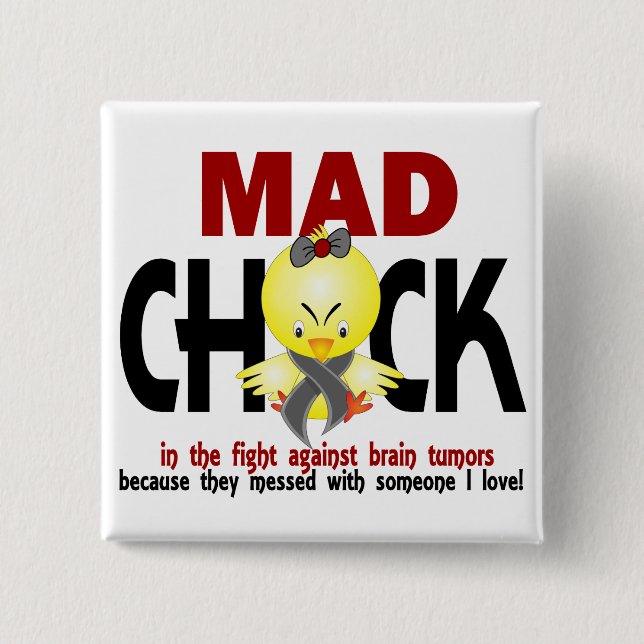 Mad Chick In The Fight Brain Tumour 15 Cm Square Badge (Front)