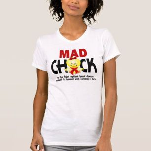 Mad Chick In The Fight Heart Disease T-Shirt