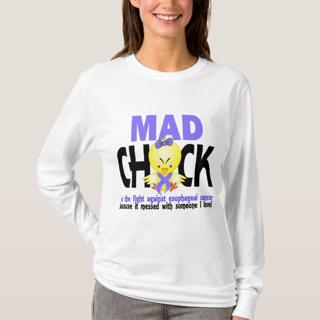 Mad Chick In The Fight Oesophageal Cancer T-Shirt (Front)