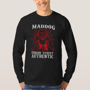 Mad Dog Urban Street Authentic Shirt