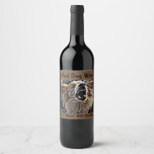MAD DOG WINE LABEL