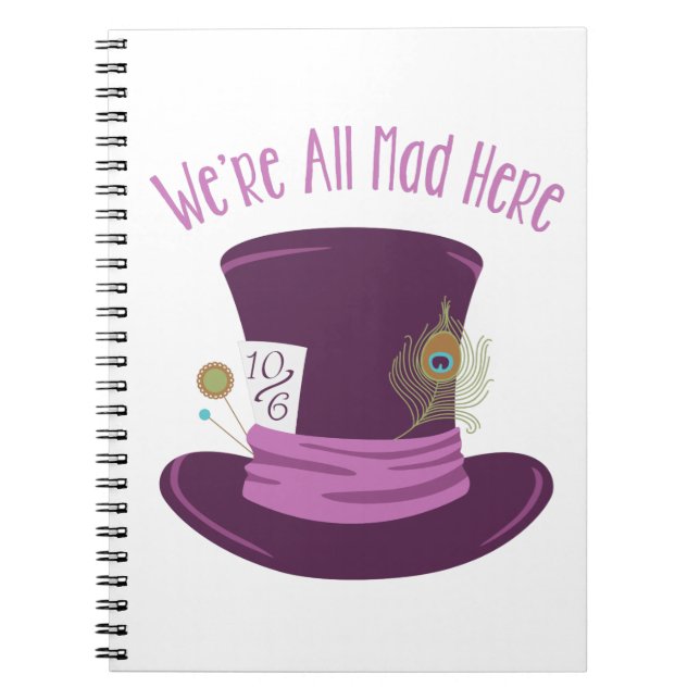 Mad Hatter Hat Notebook (Front)