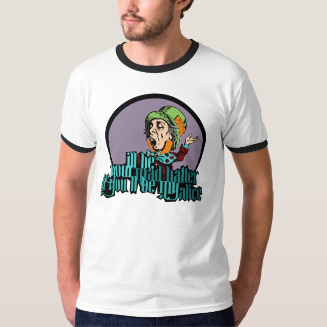 mad hatter T-Shirt (Front)