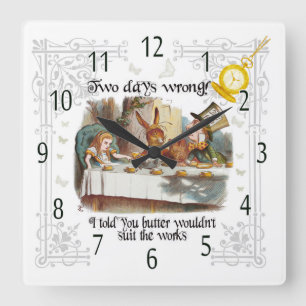 Mad Hatter Tea Party clock, Butter in the works Square Wall Clock