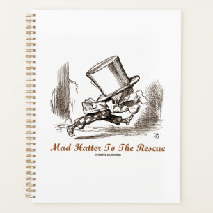 Mad Hatter To The Rescue Wonderland Sentiment Planner