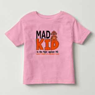 Mad Kid MS Toddler T-Shirt