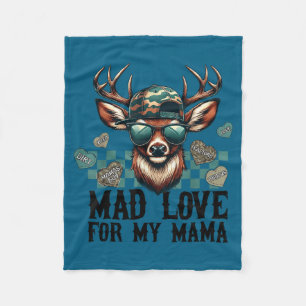 Mad Love For My Mama Deer Head Valentines Day Hunt Fleece Blanket