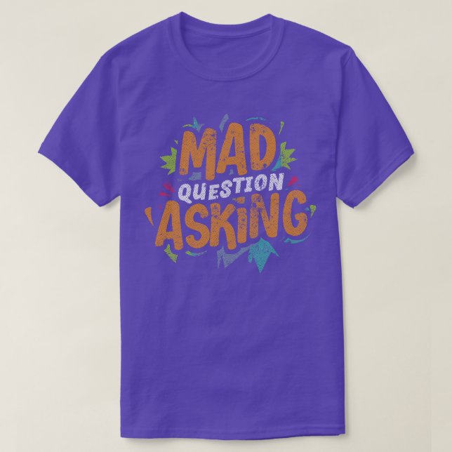 Mad Question Asking Vintage Biggie Lyrics T-Shirt (Design Front)