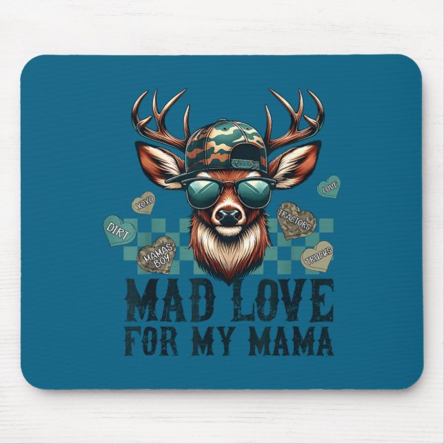 Mad Retro Love For My Mama Camo Deer Hunting Valen Mouse Pad (Front)