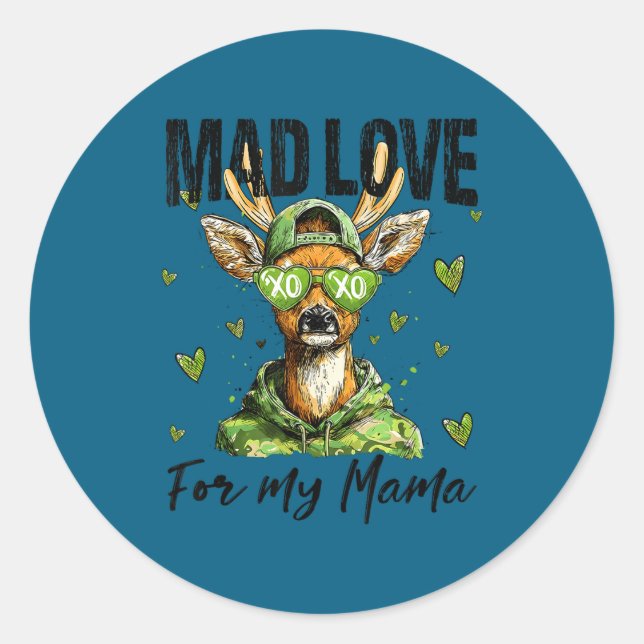 Mad Retro Love For My Mama Deer Hunting Boys Valen Classic Round Sticker (Front)