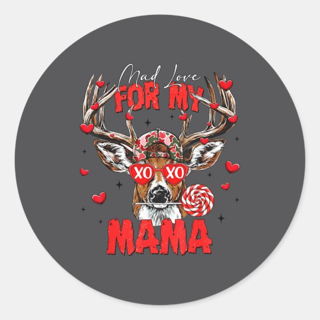 Mad Retro Love For My Mama Deer Hunting Happy Vale Classic Round Sticker (Front)