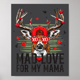 Mad Retro Love For My Mama Deer Hunting Happy Vale Poster