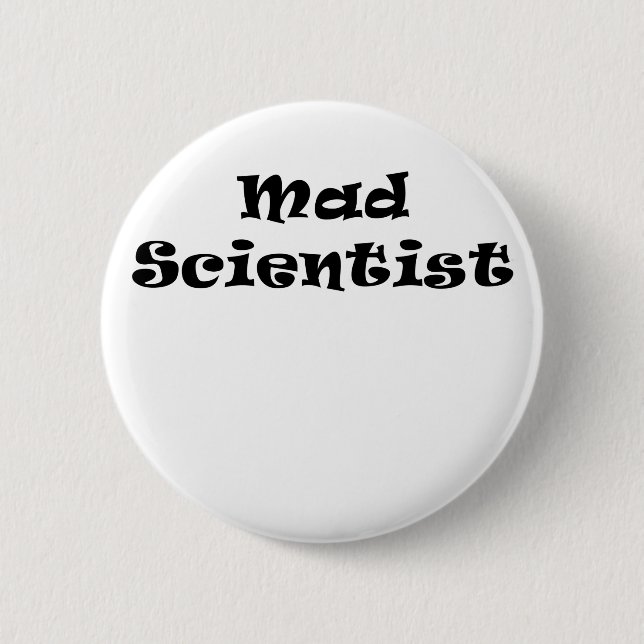 Mad Scientist 6 Cm Round Badge (Front)