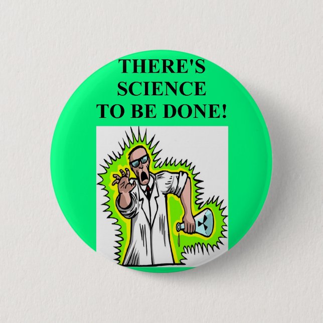 mad scientist joke 6 cm round badge (Front)