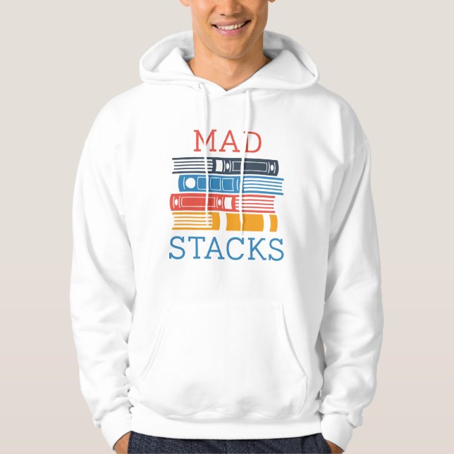 Mad Stacks Hoodie (Front)